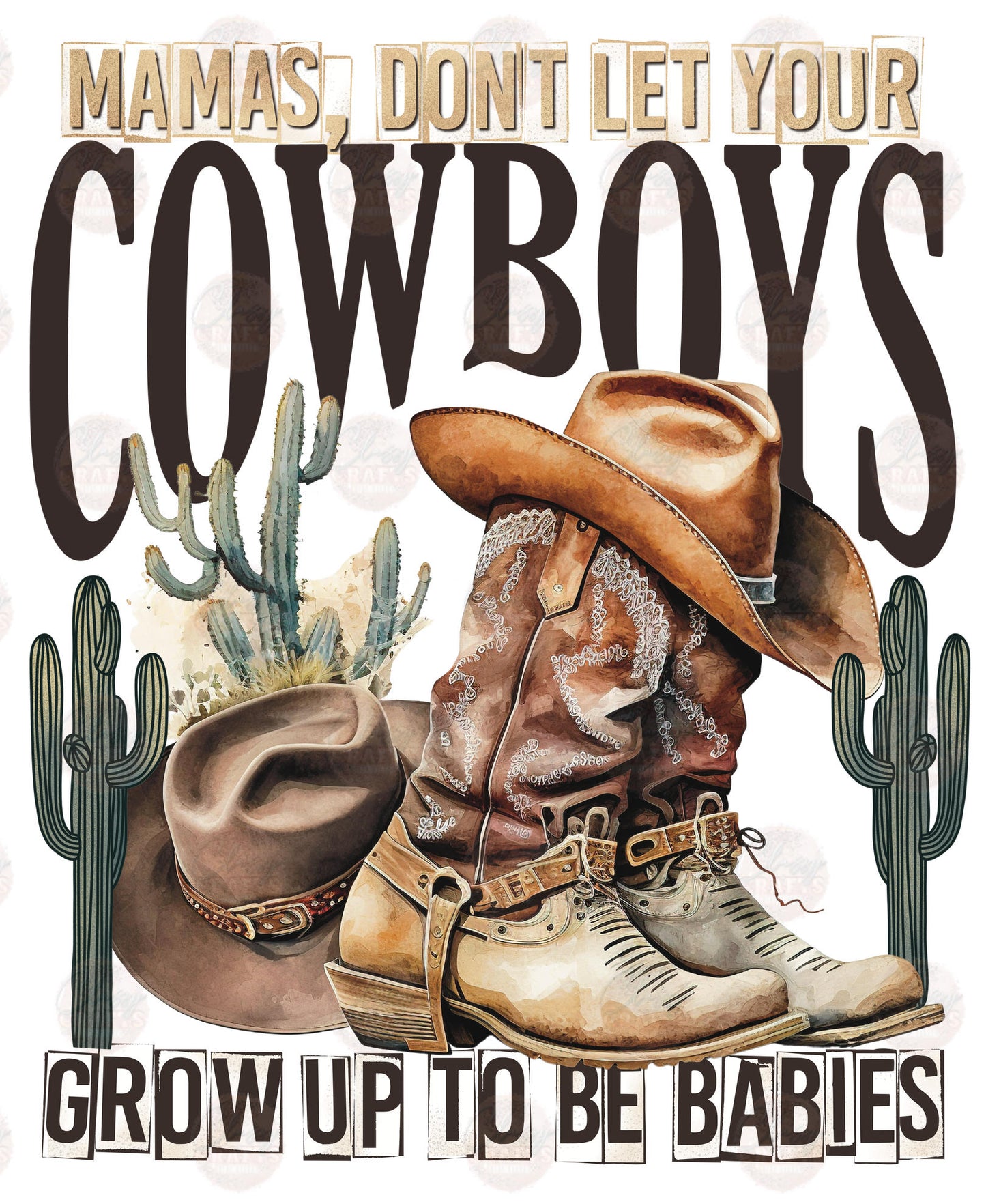 Don't Let Your Cowboys Grow Up To Be Babies Transfers