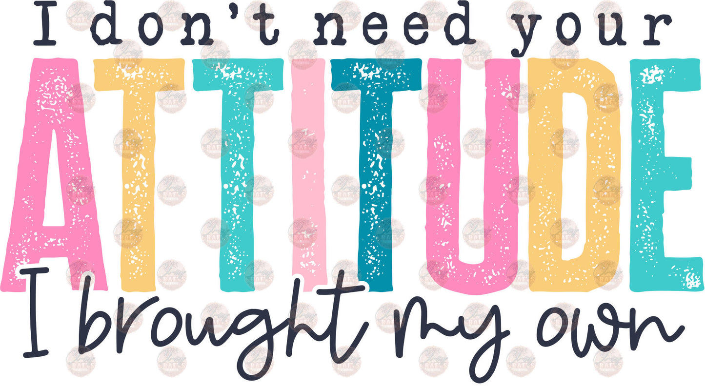 Don't Need An Attitude Transfer