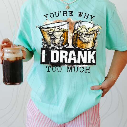 Drank Too Much Transfer