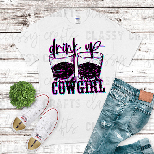 Drink Up Cowgirl Transfer