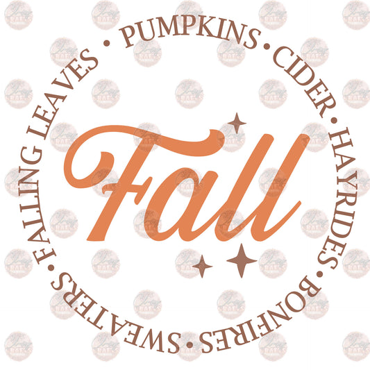 Everything We Love About Fall - Sublimation Transfer