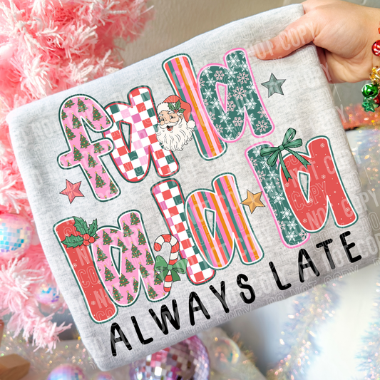 FA LA ALWAYS LATE TRANSFER