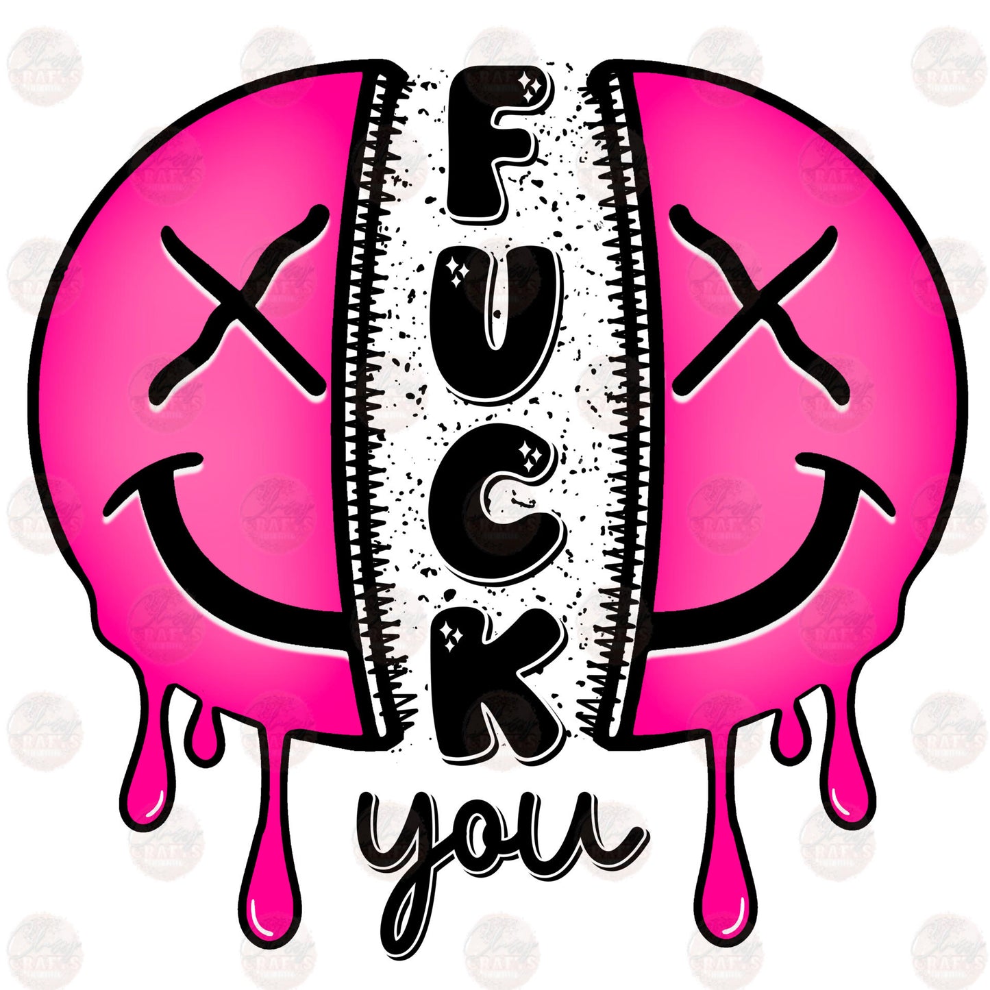 FU Dripping Smiley Transfer