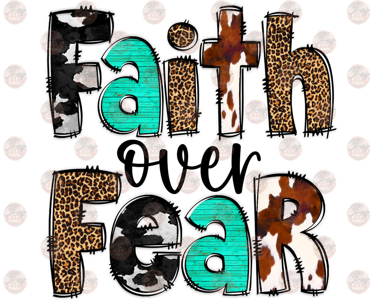 Faith Over Fear Transfer