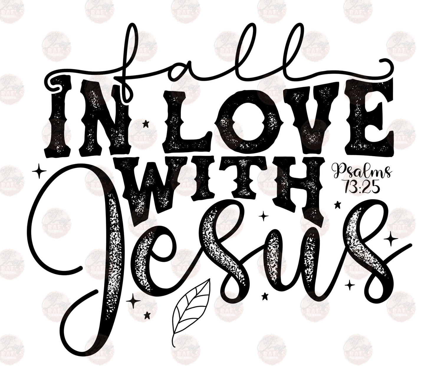 Fall In Love With Jesus Transfer