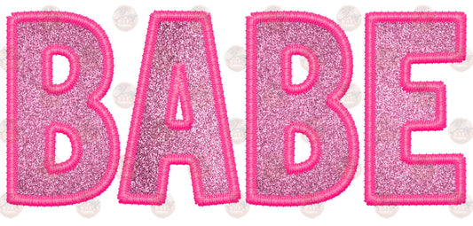 Faux Embroidery Babe Pink Glitter  - Sublimation Transfer