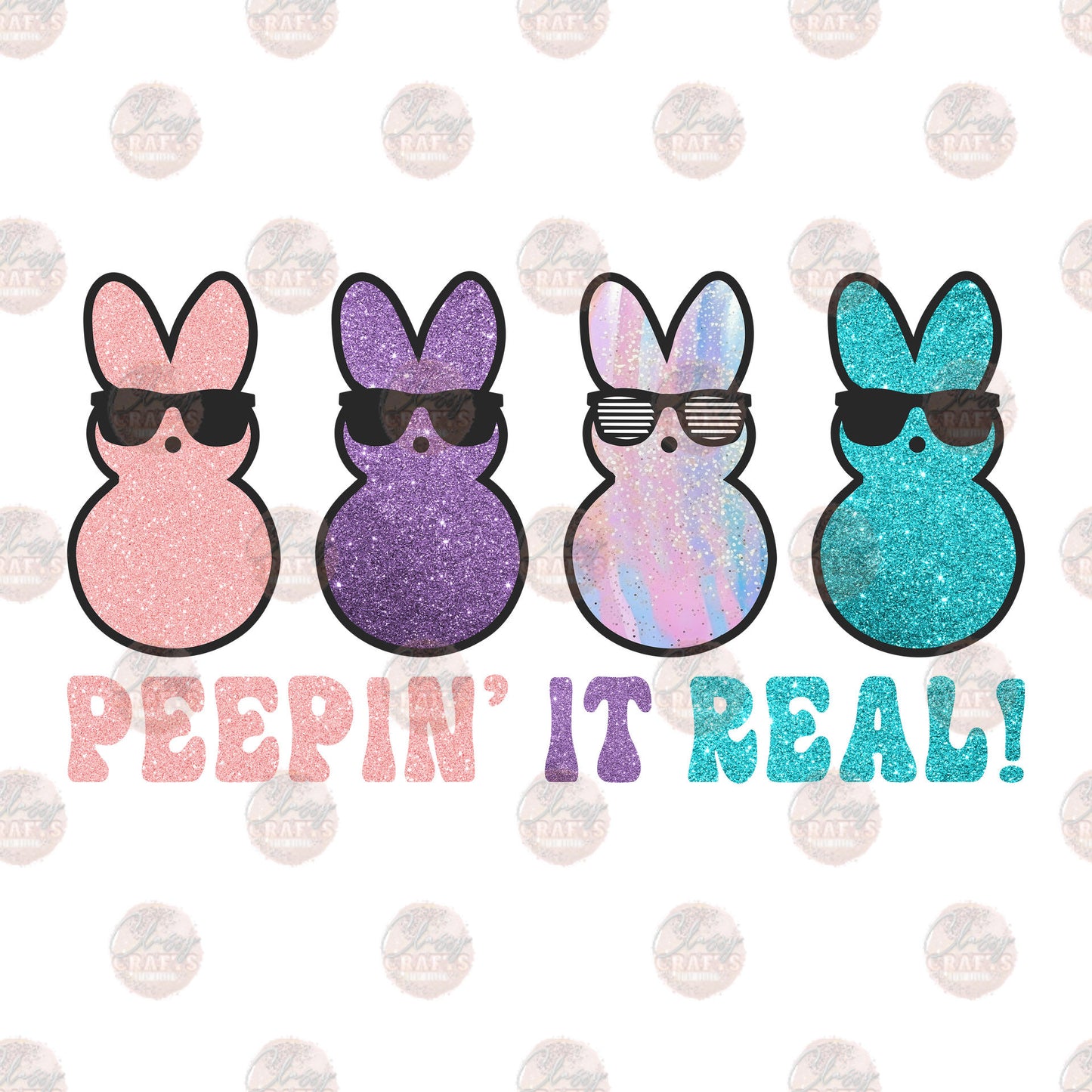 Faux Glitter Peepin' It Real! Transfer