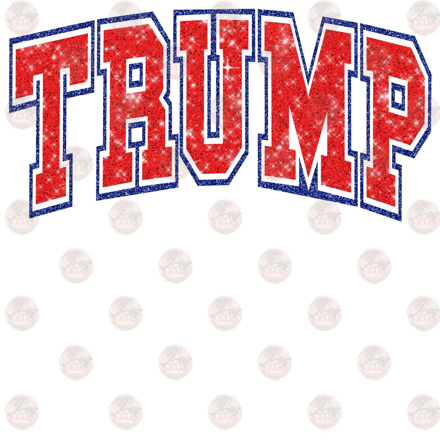 Faux Glitter Red & Blue Trump Transfers