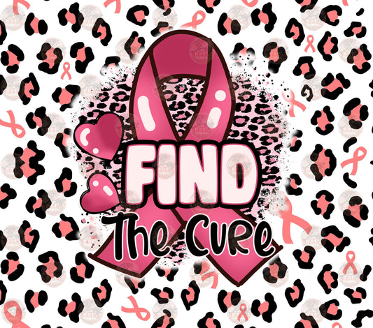 Find The Cure Tumbler Wrap - Sublimation Transfer