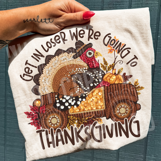 FAUX YARN GET IN LOSERS WERE GOING TO THANKSGIVING TRANSFER