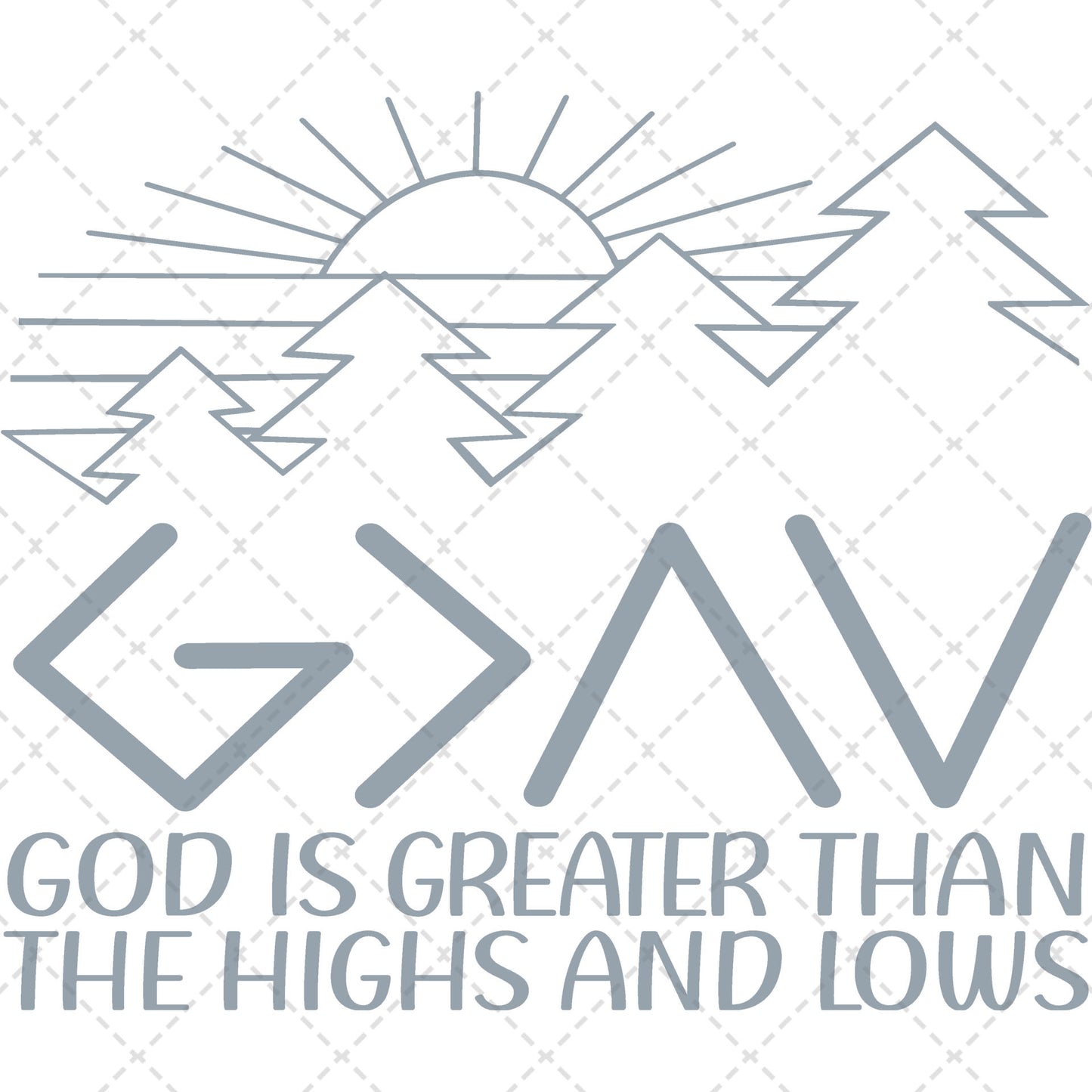 God Is Greater Than The Highs And Lows **TWO PART* SOLD SEPARATELY** Transfer