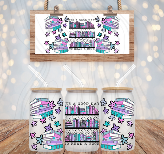 Good Day To Read A Book 16oz Libbey Wrap Transfer