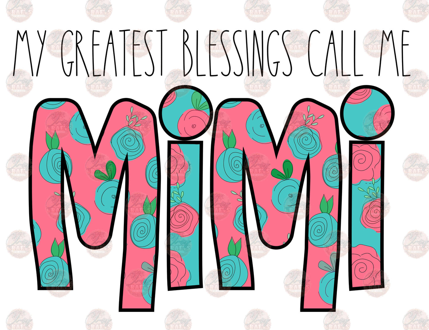Greatest Blessings MiMi Transfer