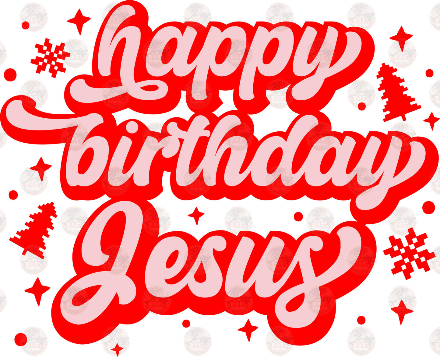 Happy Birthday Jesus Transfer