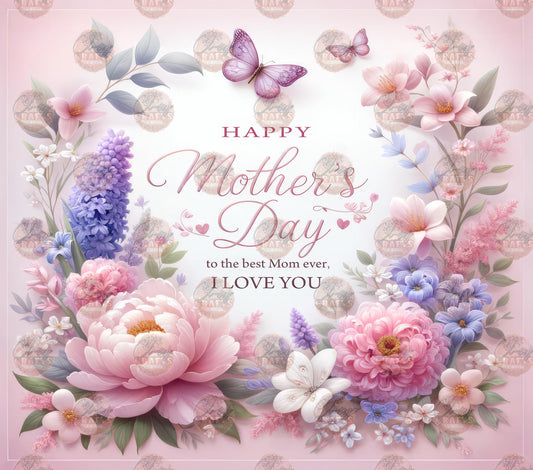Happy Mothers Day To The Best Mom Tumbler Wrap - Sublimation Transfer
