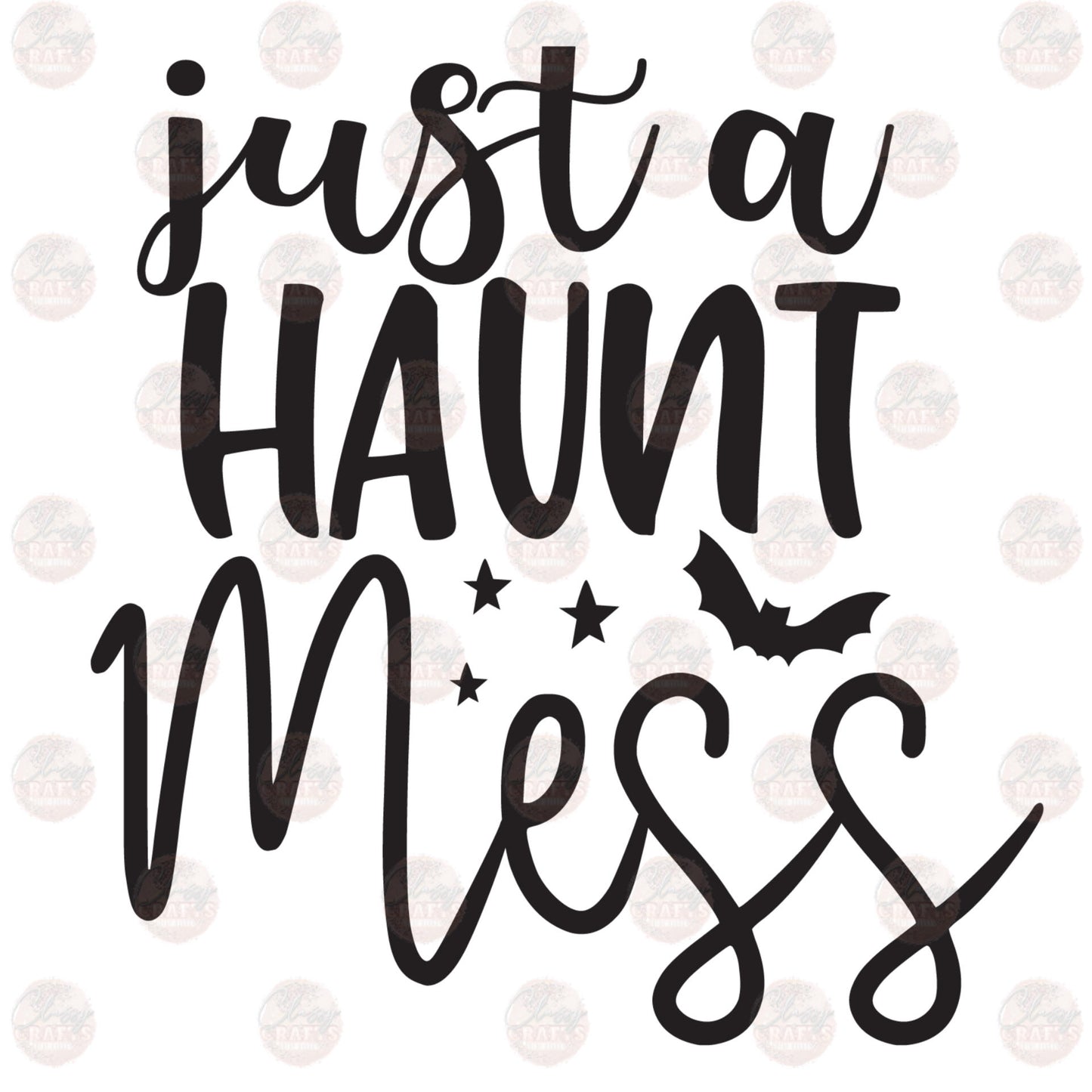 Haunt Mess Transfer