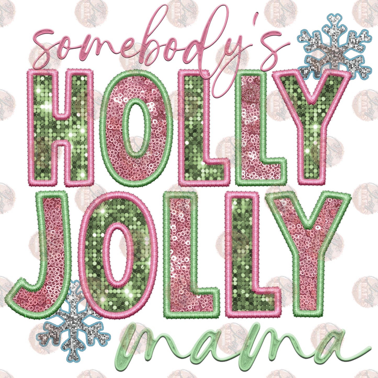 Faux Sequin Holly Jolly Mama Transfer