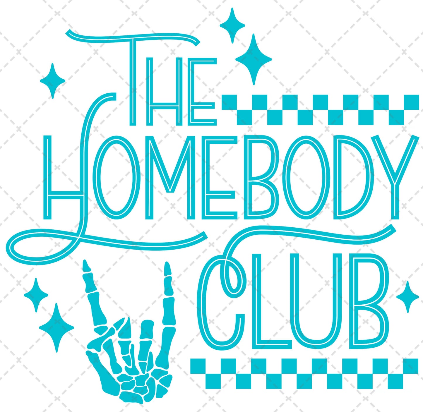 Homebody Club Teal  **TWO PART* SOLD SEPARATELY** Transfer