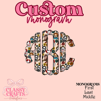 Horror Guys - Custom Monogram Transfer
