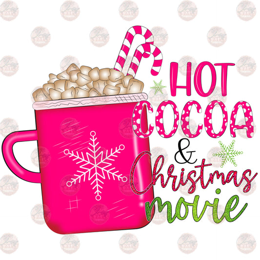 Hot Cocoa & Christmas Movies - Sublimation Transfer