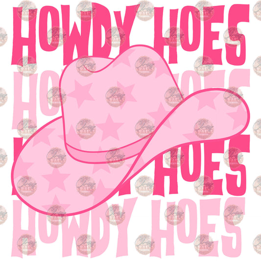 Howdy Hoes - Sublimation Transfer