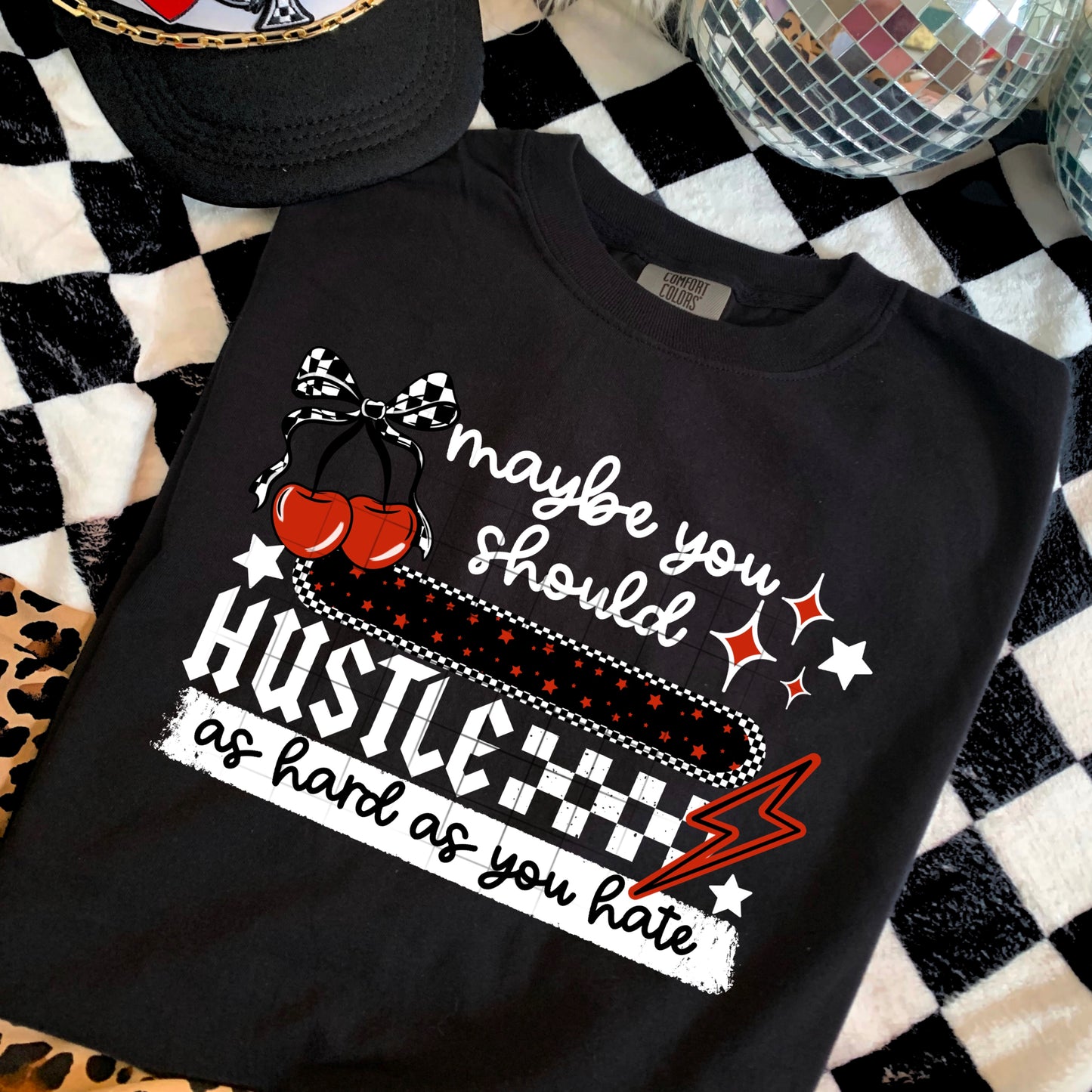 Hustle As Hard As You Hate Black Transnfer