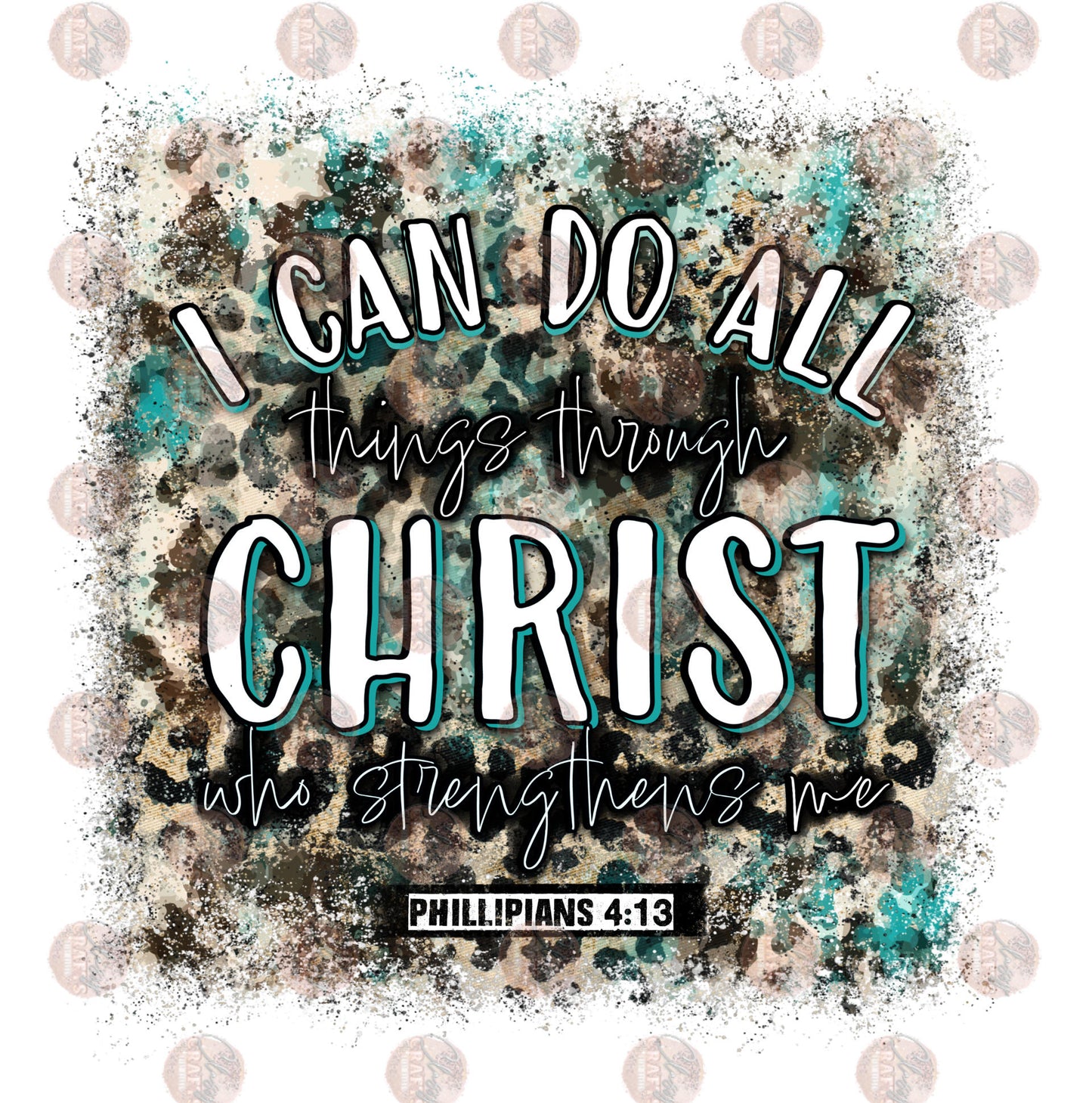 I Can Do All Things Through Christ Transfer