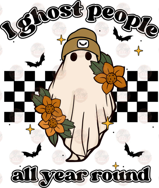 I Ghost People - Sublimation Transfer