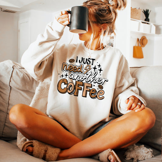 I Just Need Another Coffee Transfer