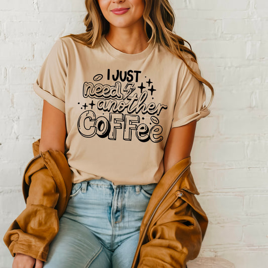 I Just Need Another Coffee Transfer