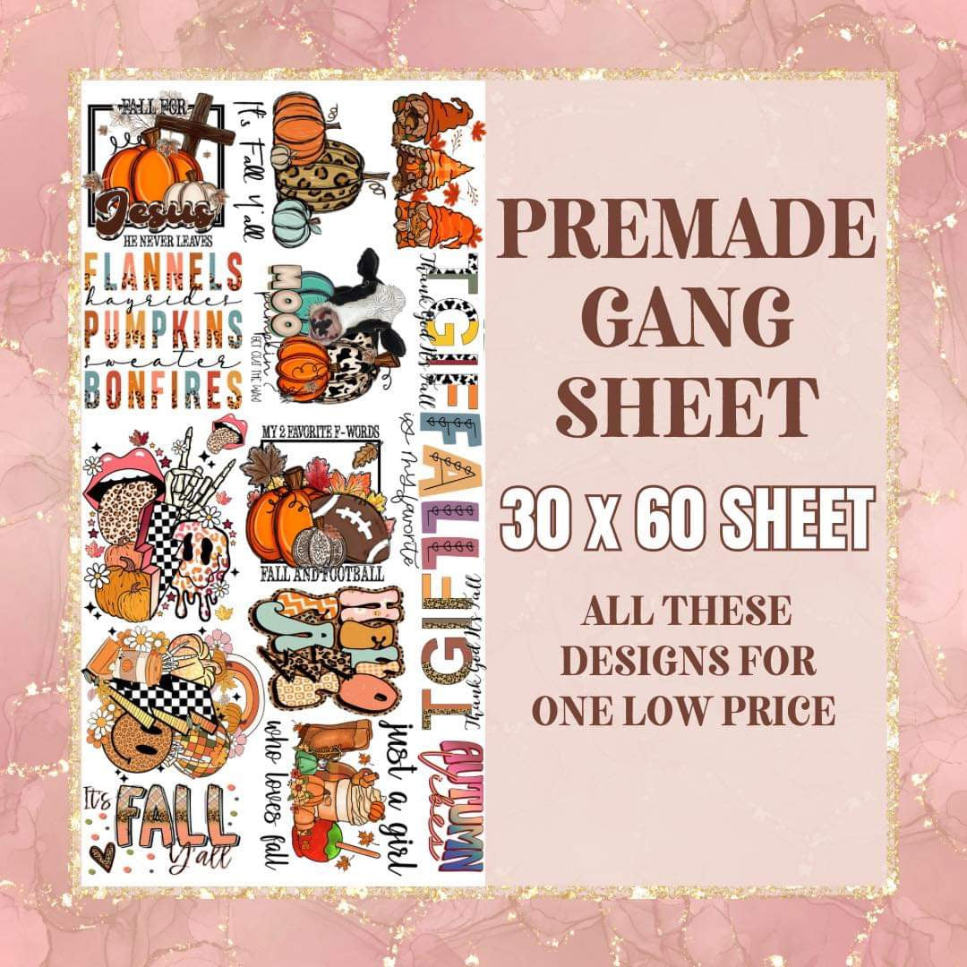 Fall 30x60 - PRE MADE GANG SHEET