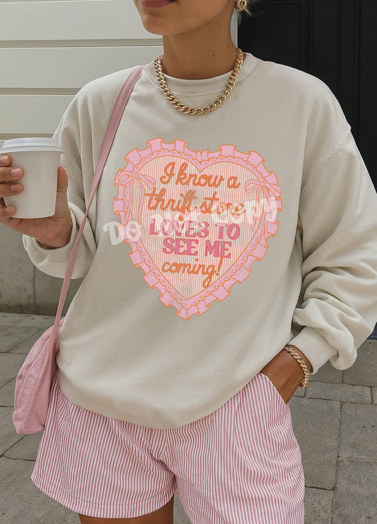 I Know A Thrift Store Loves To See Me Coming Transfer