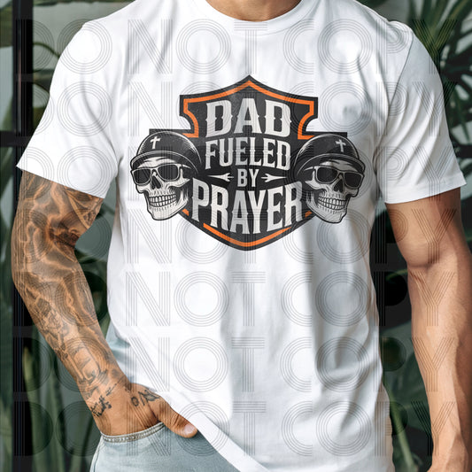 HD Dad Fueled By Prayer Transfer