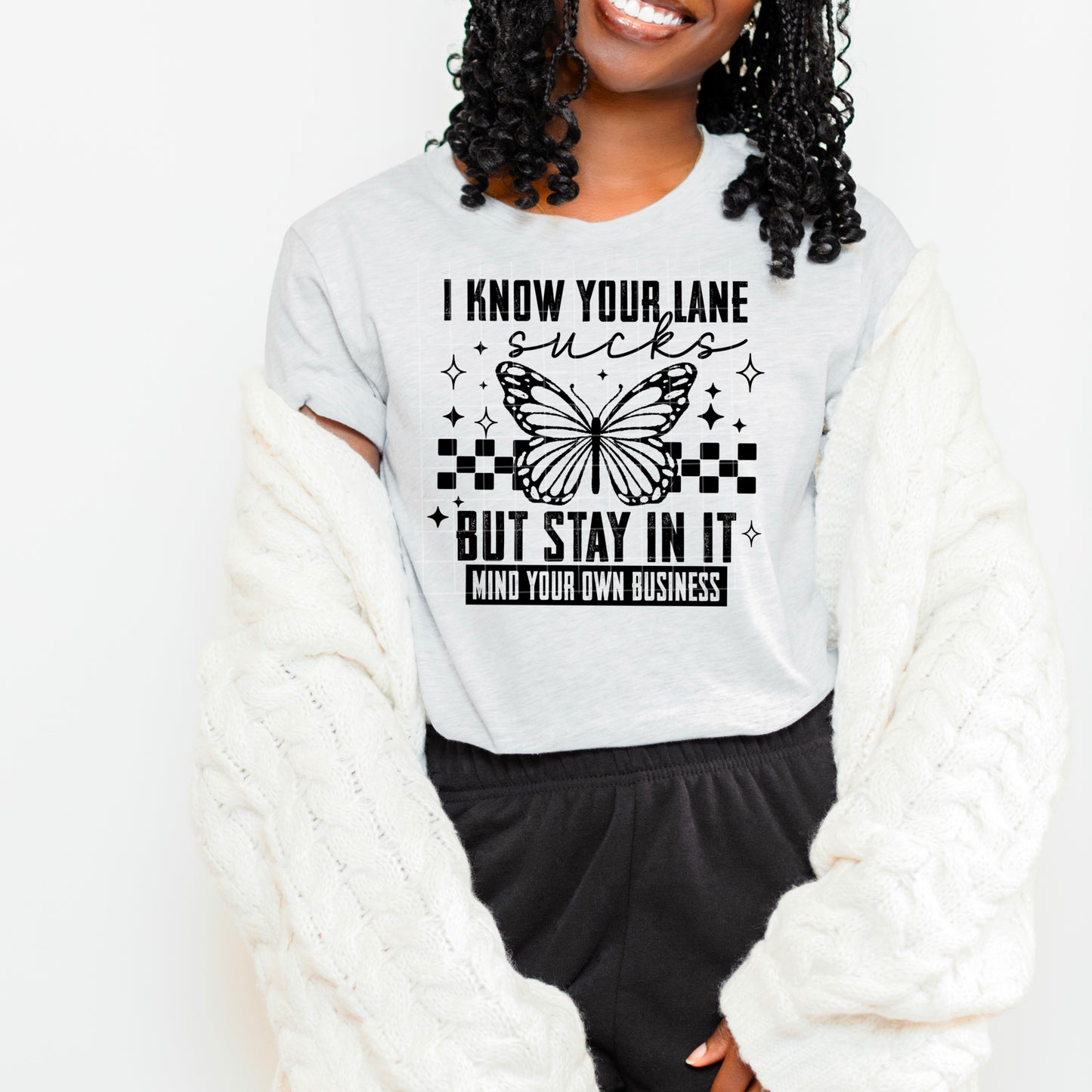 I Know Your Lane Sucks Transfer**SOLD SEPARATELY**