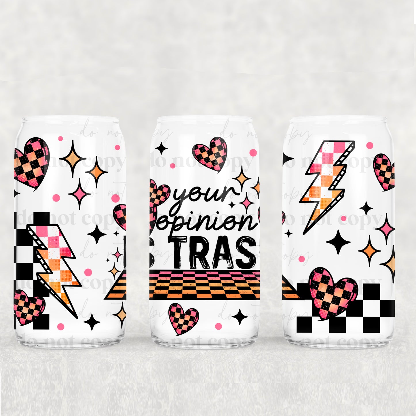 Opinion Is Trash 16oz Libbey Wrap Transfer