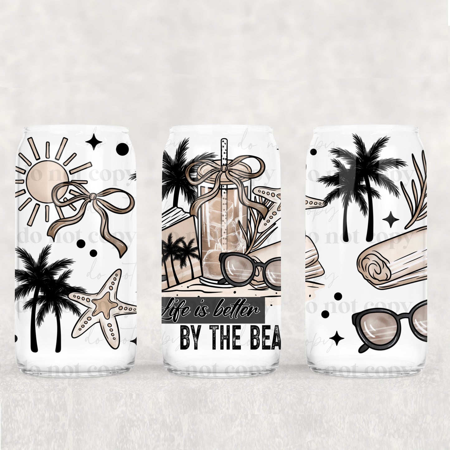 Life Is Better At The Beach 16oz Libbey Wrap Transfer