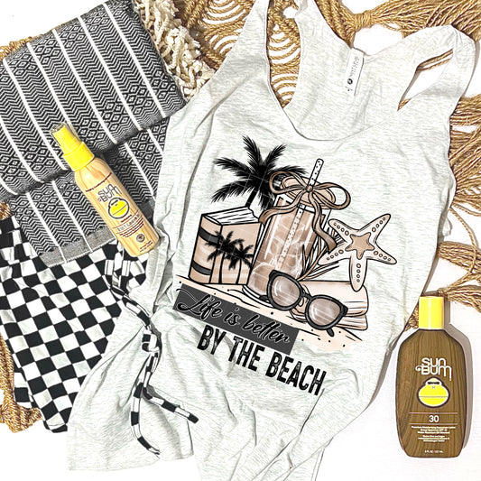 Life Is Better By The Beach Transfer