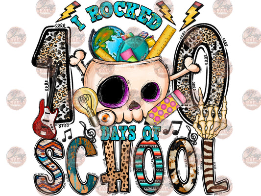 I Rocked 100 Days Of School - Sublimation Transfers