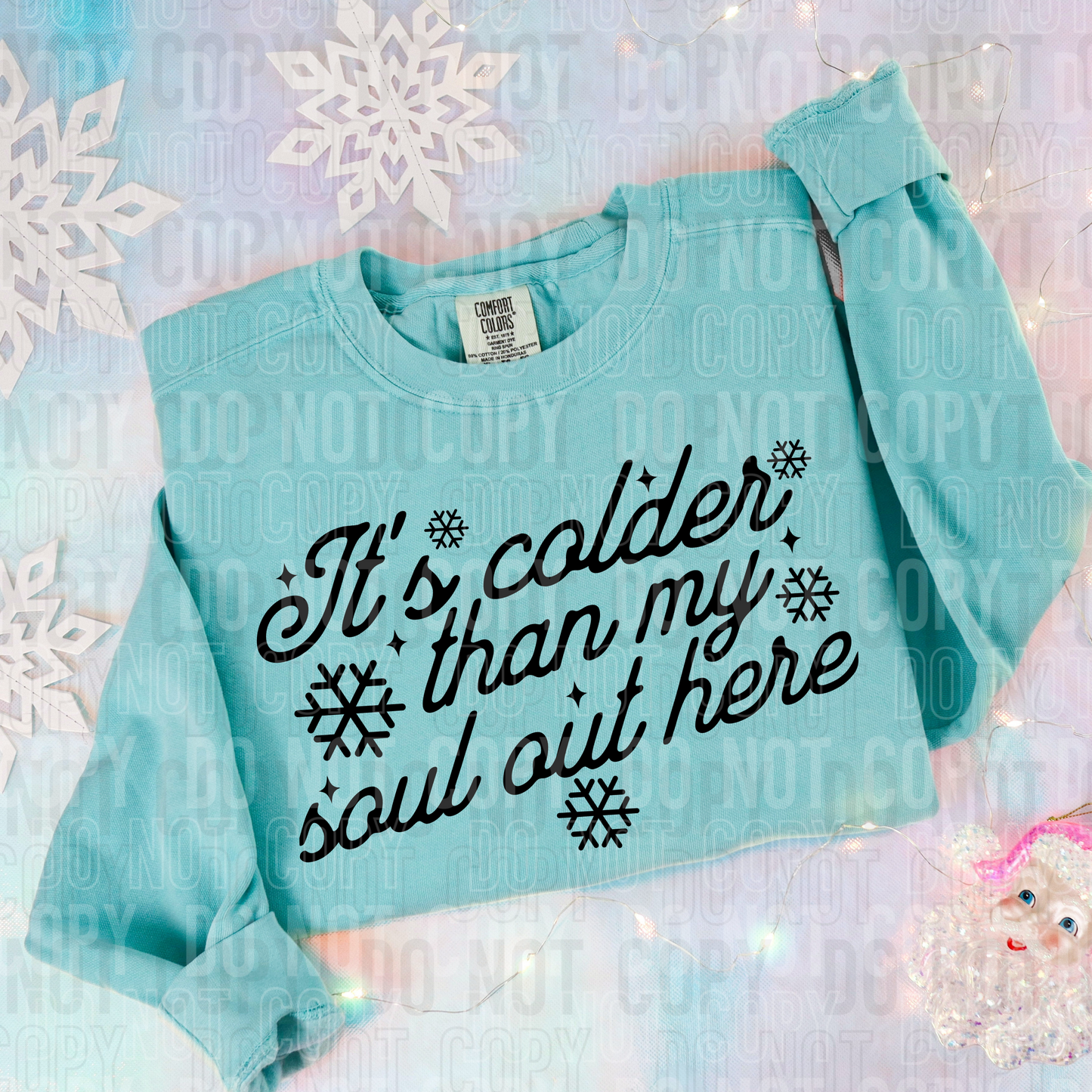 ITS COLDER THAN MY SOUL OUT HERE TRANSFER