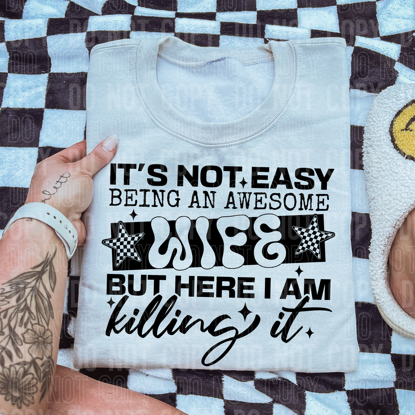 ITS NOT EASY BEING AN AWESOME WIFE TRANSFER