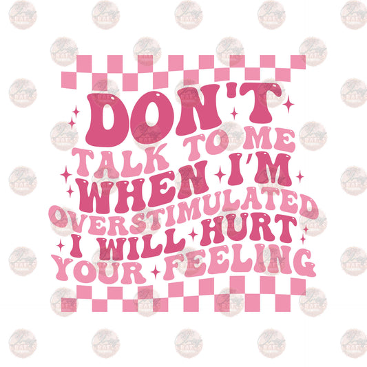 I Will Hurt Your Feelings Transfer