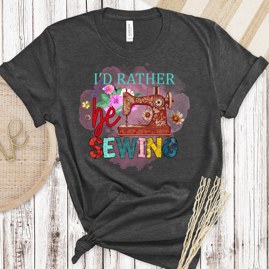 I'd Rather Be Sewing Transfer