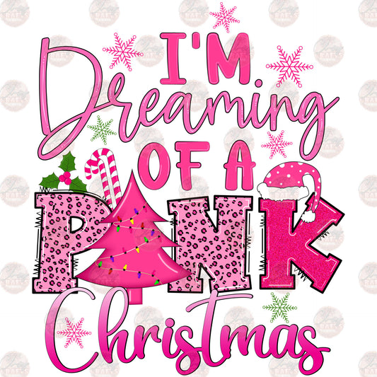 I'm Dreaming Of A Pink Christmas Transfer
