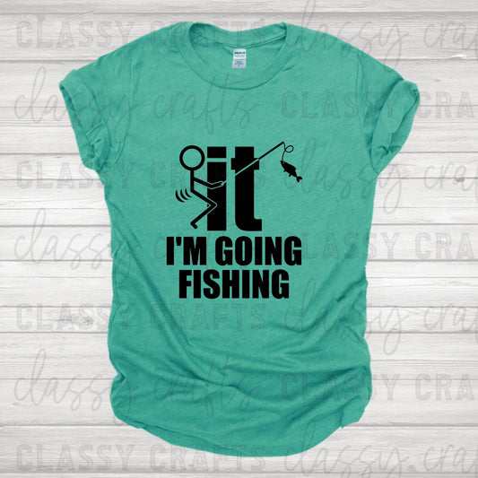 I'm Going Fishing Transfer
