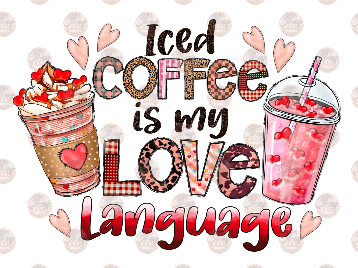 Iced Coffee Is My Love Language Transfer