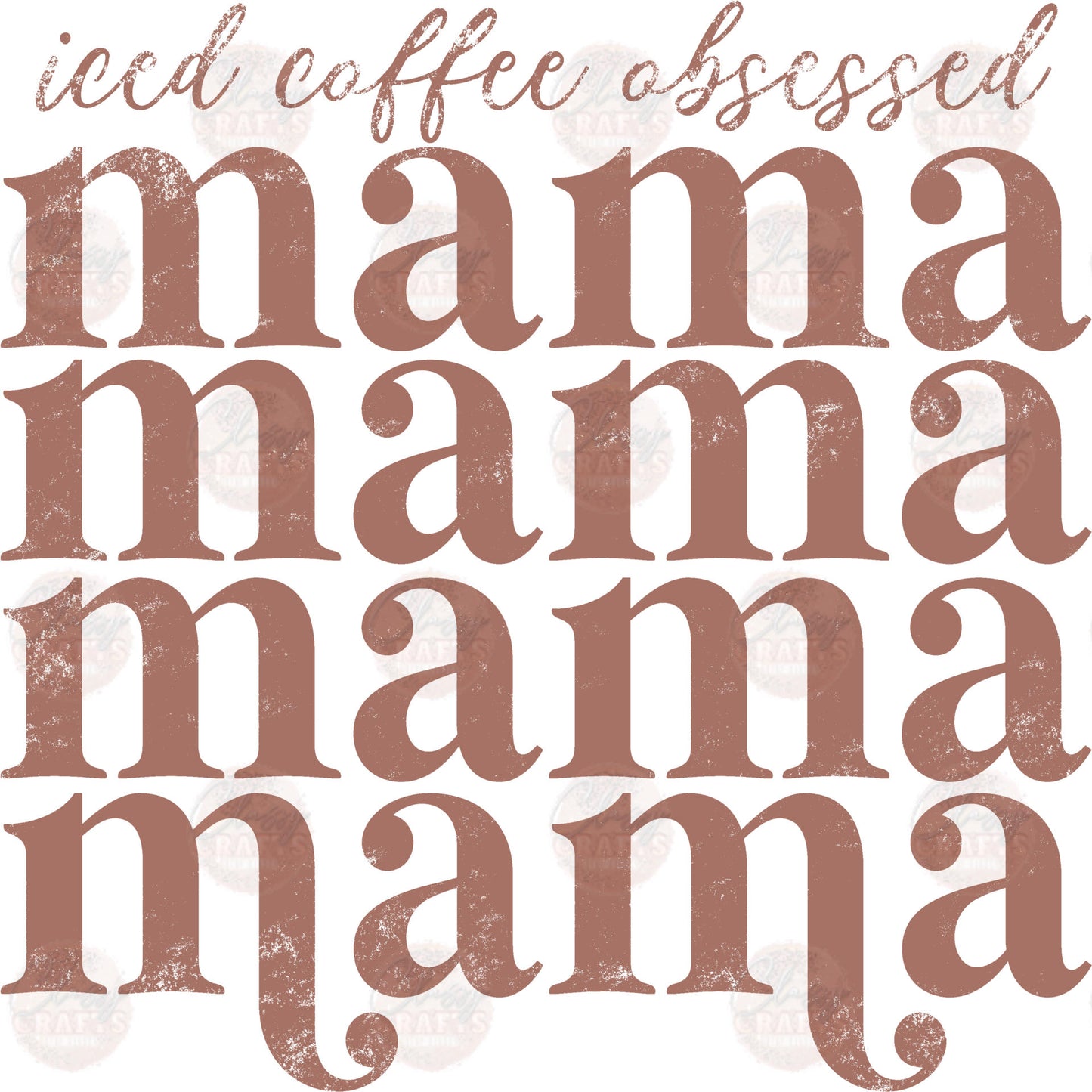 Iced Coffee Obsessed Mama Rose Gold Transfers
