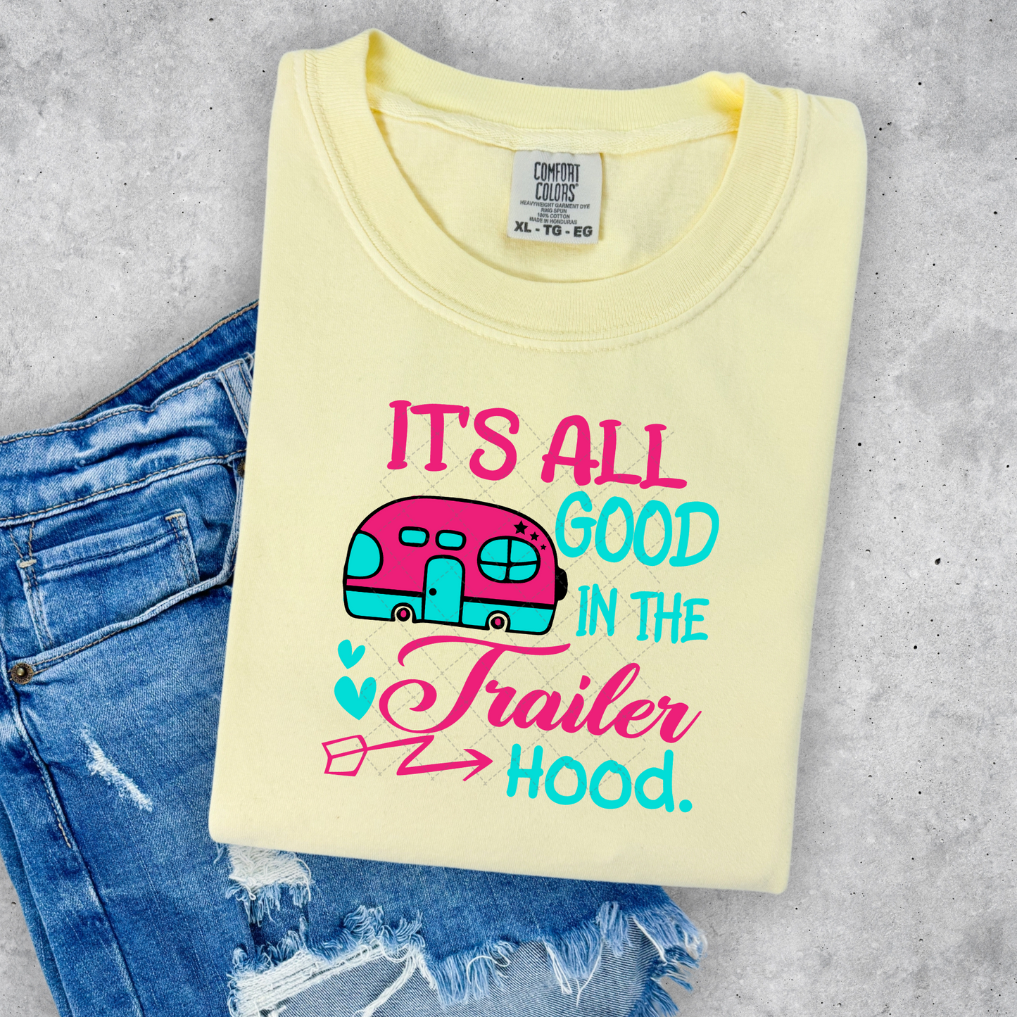 Its All Good in the Trailer Hood Transfer