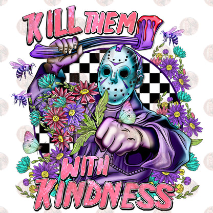 Kill them with Kindness pink Two Part **Sold Separately** Transfer