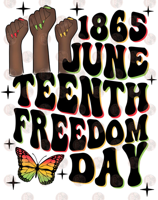 Juneteenth Freedom Day - Sublimation Transfer