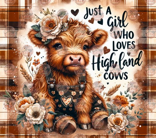 Just A Girl Who Loves Highland Cows Tumbler Wrap - Sublimation Transfer